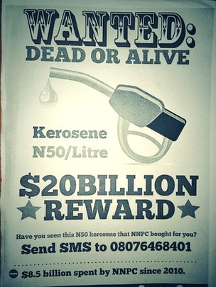 A poster in Lagos attacking the government over the kerosene scandal