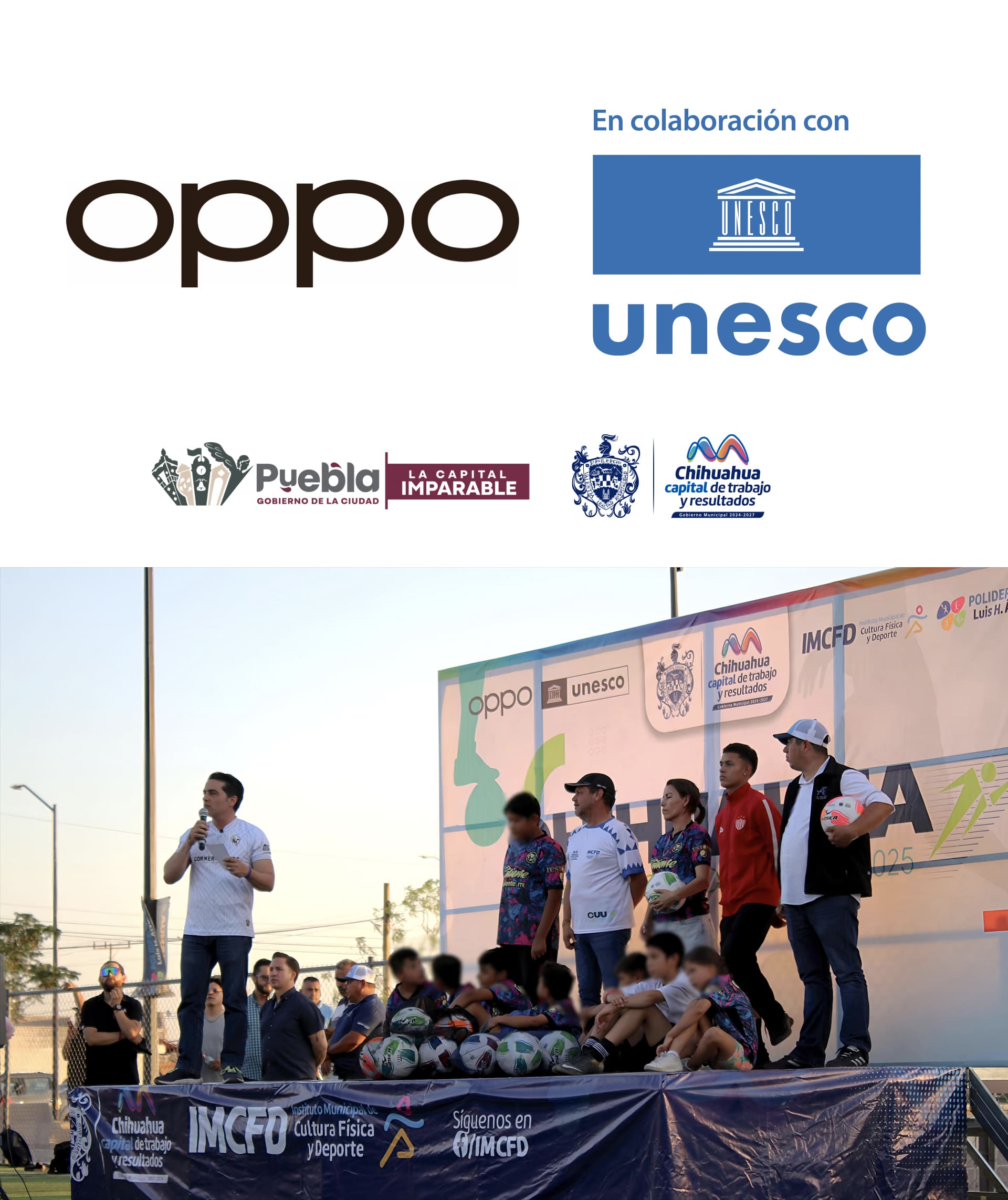 OPPO is partnering with UNESCO, the municipal institutes of Sports of Puebla and Chihuahua to support aspiring young football players in the country.